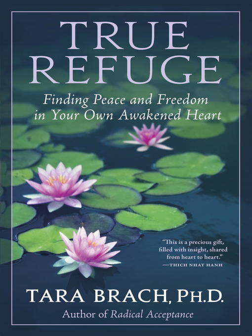 Title details for True Refuge by Tara Brach - Wait list